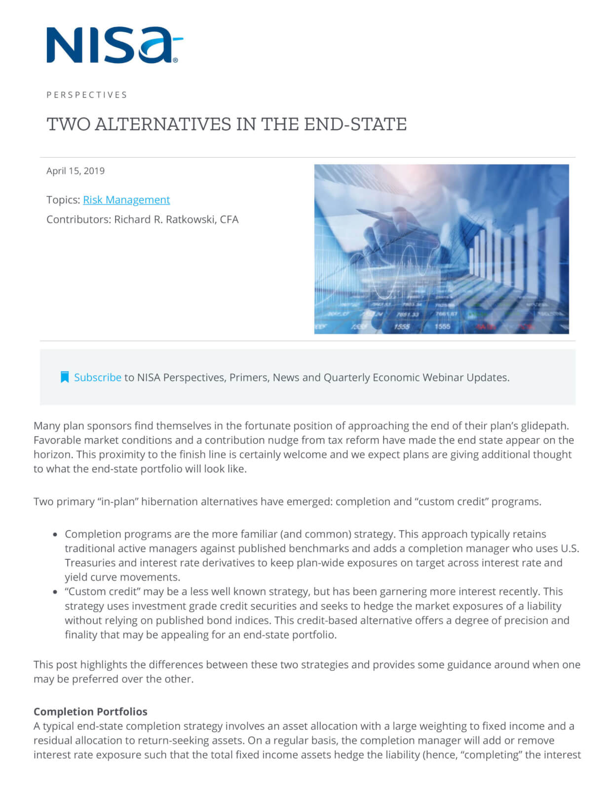 Two Alternatives in the End state | NISA Investment Advisors, LL